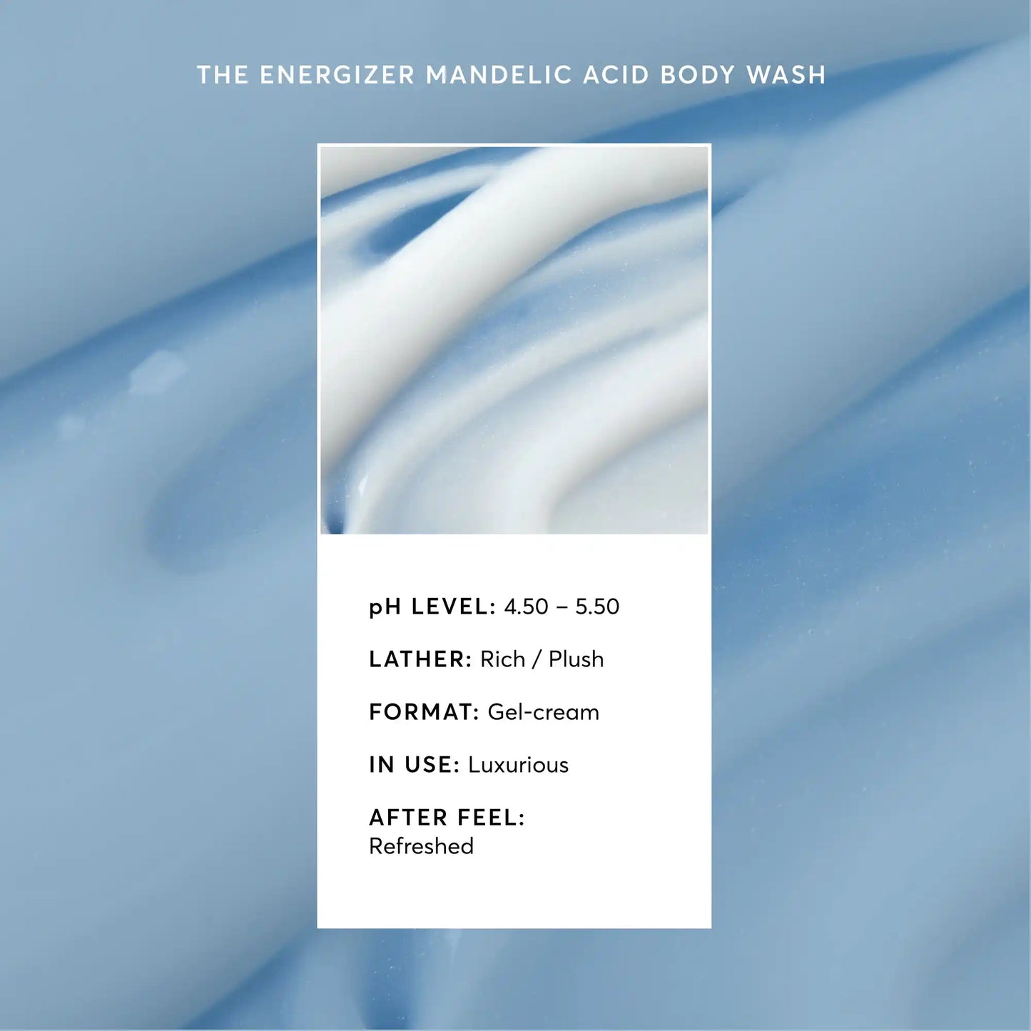 the-energizer-mandelic-acid-body-wash-x9 NATR-40020-Alt-Images-The-Energizer-Mandelic-Acid-Body-Wash-03.webp