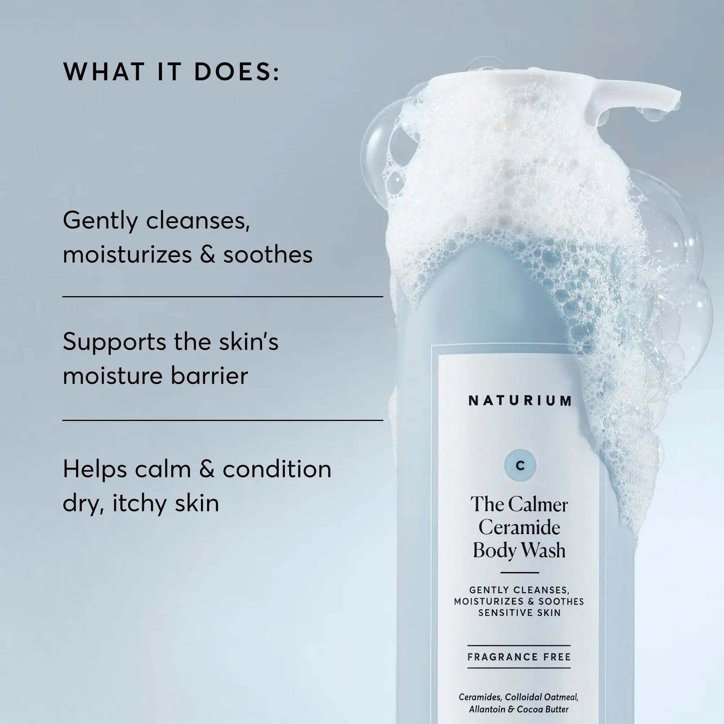 the-calmer-ceramide-body-wash-u4 NATR-40025-Alt-Image-The-Calmer-Ceramide-Body-Wash-02.webp