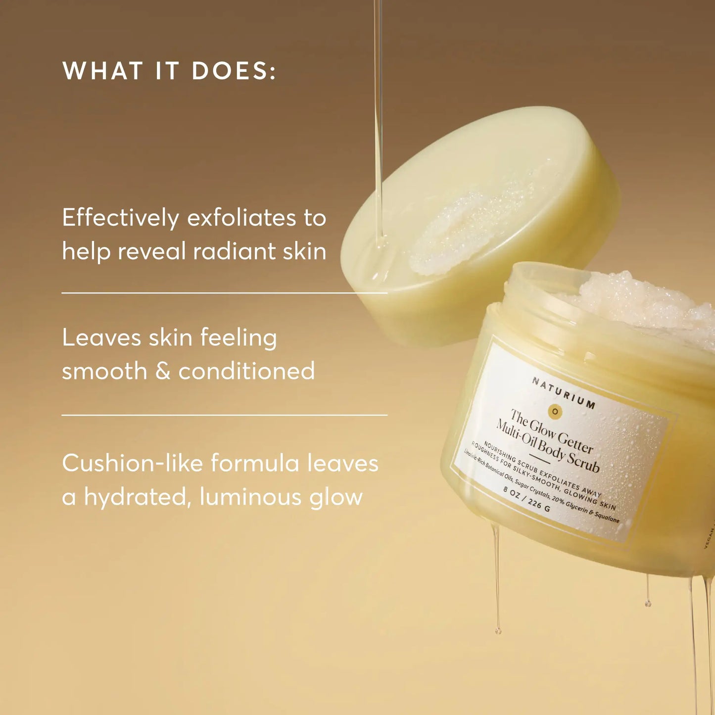 the-glow-getter-multi-oil-body-scrub-s6 NATR-40028-Alt-Image-TheGlowGetterMulti-OilBodyScrub-02.webp
