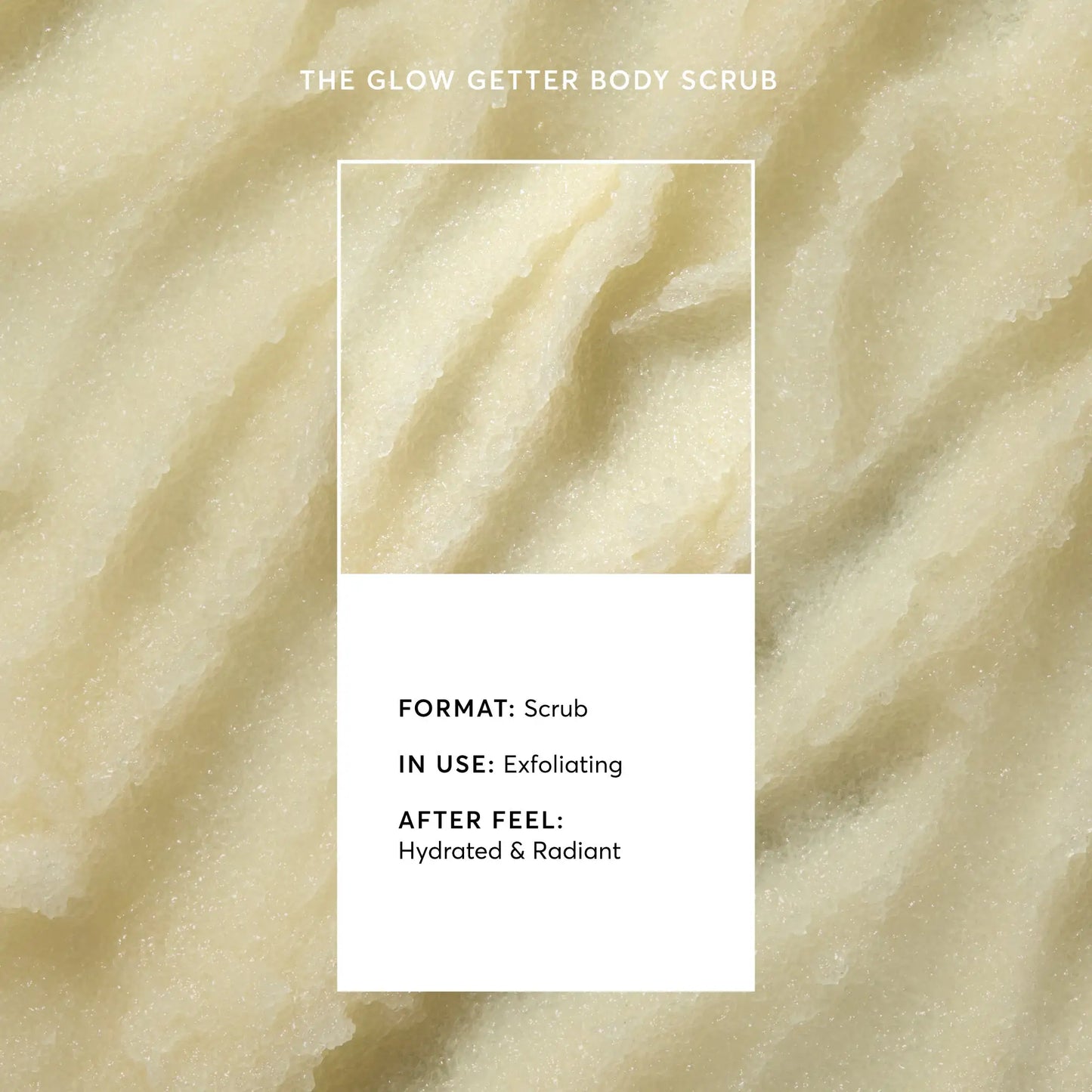the-glow-getter-multi-oil-body-scrub-s6 NATR-40028-Alt-Image-TheGlowGetterMulti-OilBodyScrub-03.webp